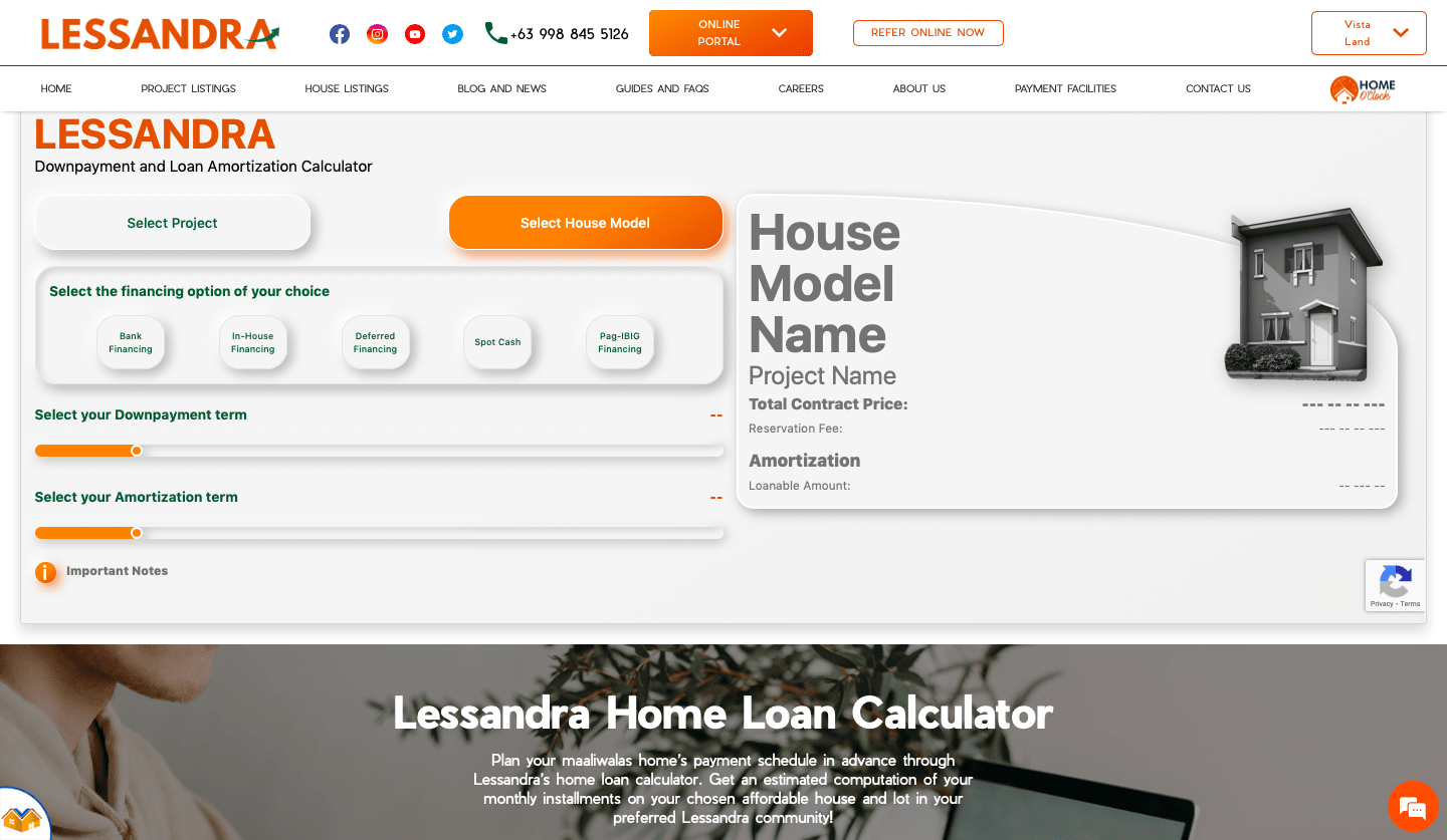 Lessandra home loan calculator allows homebuyers get a sample estimated computation of their dreamed homes. Visit https://lessandra.com.ph/loan-calculator to try.